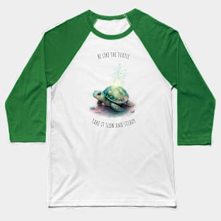 Watercolor Turtle | Tortoise | Motivational Quotes Baseball T-Shirt